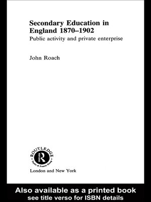 cover image of Secondary Education in England 1870-1902